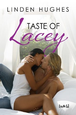 Taste of Lacey (Kindle Edition)