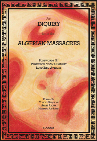 An inquiry into the Algerian massacres