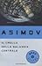 Il crollo della Galassia Centrale by Isaac Asimov