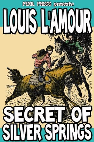 Secret of Silver Springs (Kindle Edition)