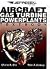 Aircraft Gas Turbine Powerp...