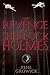 The Revenge of Sherlock Holmes