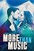 More than Music (Chasing th...
