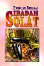 Panduan Ringkas Ibadah Solat