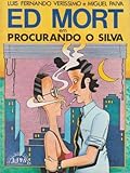 Ed Mort em Procurando o Silva