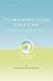 The Caregiver's Guide to Self Care: Help For Your Caregiving Journey