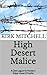 High Desert Malice (Dee Laguerre Mysteries Book 1)