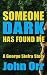 Someone Dark Has Found Me (...
