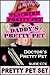 PRETTY PET SET: Teacher, Daddy, Doctor Trilogy (XXX Stories Book 14)