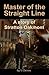 Master of The Straight Line: A Story of Stratton Oakmont (The Ginger Trilogy Book 3)