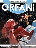 Orfani n. 9: Freddo come lo spazio