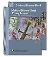 Medieval History-Based Writing Lessons by Lori Verstegen