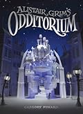 Alistair Grim's Odditorium