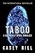 Taboo (CSI Reilly Steel, #1)