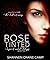 Rose Tinted (The Sugar Coated Trilogy, #2)