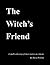 The Witch's Friend