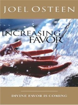 Increasing Favor