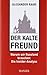 Der kalte Freund: Warum wir Russland brauchen: Die Insider-Analyse