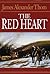 The Red Heart by James Alexander Thom