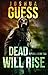 Dead Will Rise (The Fall. #2)