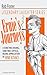 Ernie's Journeys: A Sometimes Waxing, Sometimes Critical, Musing Appreciation of Ernie Kovacs (Legendary Laughter Series)