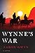 Wynne's War by Aaron Gwyn