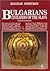 Bulgarians: Civilizers of t...
