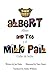 Albert and the Milk Pail