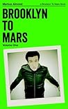 Brooklyn To Mars: Volume One