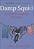 Damp Squid: The English Language Laid Bare