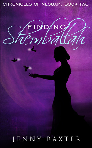 Finding Shemballah (The Chronicles of Nequam, #2)