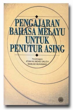 Pengajaran Bahasa Melayu Untuk Penutur Asing