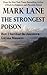 The Strongest Poison - How I Survived the Jonestown Guyana Ma... by Mark Lane