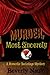 Murder, Most Sincerely: A Romantic Backstage Mystery