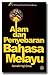 Alam dan Penyebaran Bahasa Melayu (Siri Monograf Sejarah Bahasa Melayu)