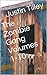 The Zombie Gang Volumes 1-10