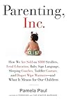 Parenting, Inc.: ...