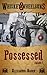 Whiskey & Wheelguns: Posses...