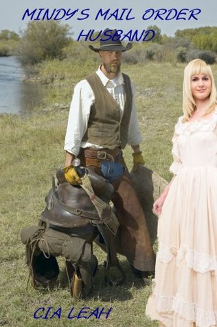 Mindy's Mail Order Husband (Kindle Edition)