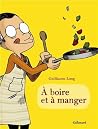 À boire et à manger