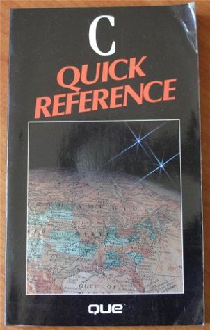 C Quick Reference (Paperback)