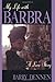 My Life With Barbra by Barry Dennen