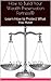 How to Build Your Wealth Preservation Fortress®: Learn How to Protect What You Have