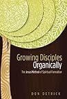 Growing Disciples Organically