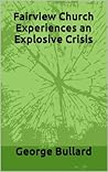 Fairview Church Experiences an Explosive Crisis (Conflict Ministry Playbook Resources)