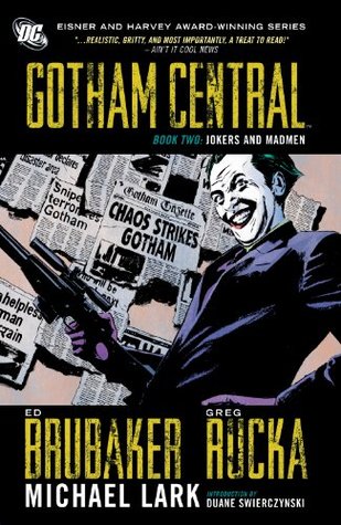 Gotham Central, Book Two: Jokers and Madmen