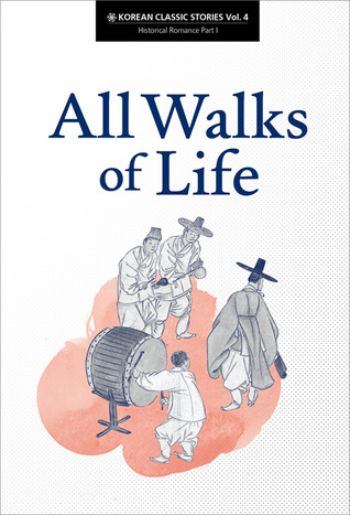 Korean Classic Stories: All Walks of Life