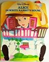 Alice in the White Rabbits House