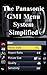 The Panasonic GM1 Menu Syst...