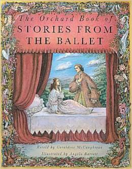 The Orchard Book of Stories from the Ballet (Hardcover)